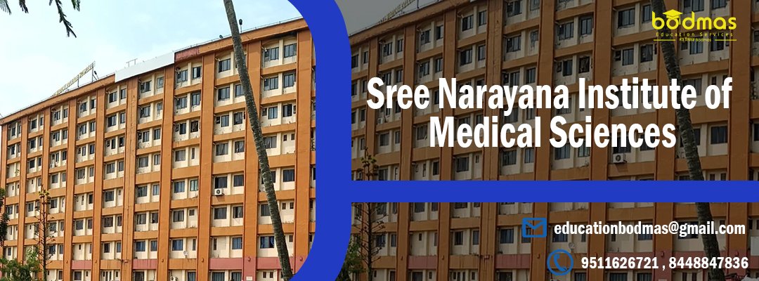 Sree Narayana Institute of Medical Sciences